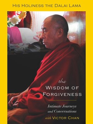 cover image of The Wisdom of Forgiveness